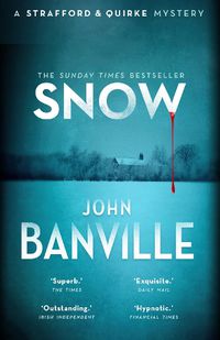 Cover image for Snow: A Strafford and Quirke Mystery
