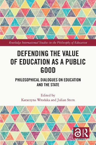 Defending the Value of Education as a Public Good