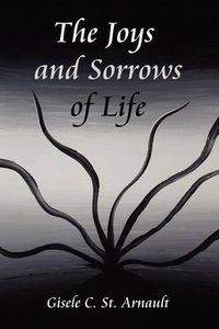 Cover image for The Joys and Sorrows of Life