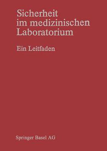 Cover image for Sicherheit Im Medizinischen Laboratorium: Ein Leitfaden