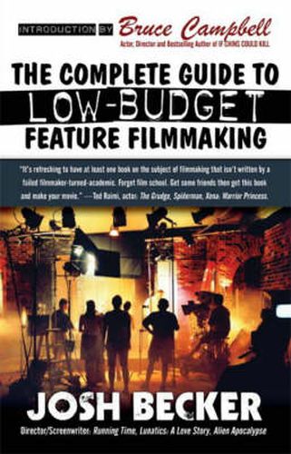 Cover image for The Complete Guide to Low-Budget Feature Filmmaking