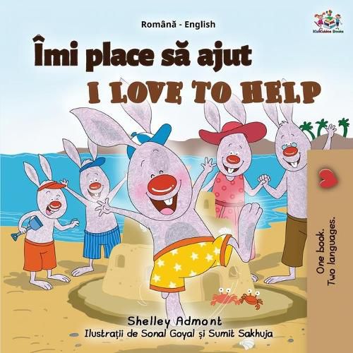 I Love to Help (Romanian English Bilingual Book for Kids)