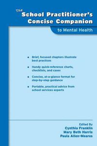 Cover image for The School Practitioner's Concise Companion to Mental Health