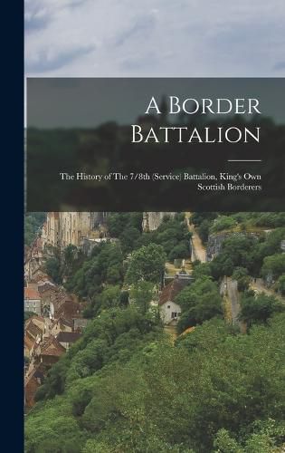 Cover image for A Border Battalion