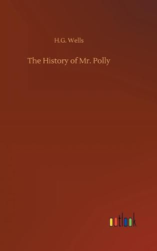 Cover image for The History of Mr. Polly