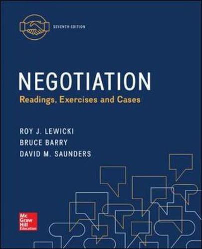 Cover image for Negotiation: Readings, Exercises, and Cases