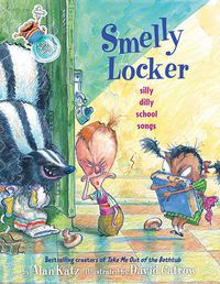 Cover image for Smelly Locker: Silly Dilly School Songs