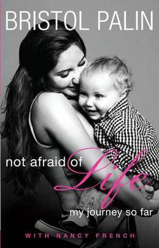 Cover image for Not Afraid of Life: My Journey So Far