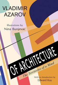 Cover image for Of Architecture: The Territories of a Mind