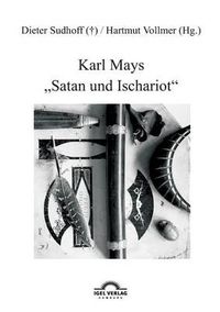 Cover image for Karl Mays Satan und Ischariot