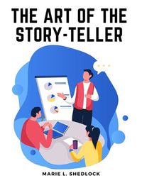 Cover image for The Art of the Story-Teller