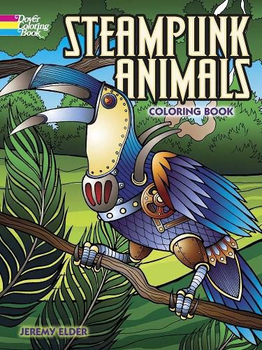 Cover image for Steampunk Animals Coloring Book