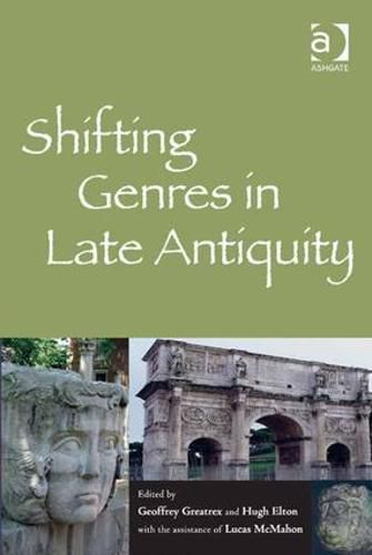 Cover image for Shifting Genres in Late Antiquity