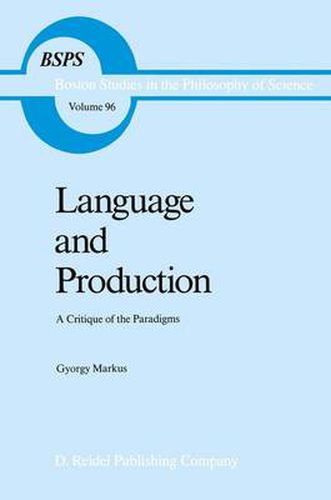 Cover image for Language and Production: A Critique of the Paradigms