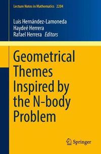 Cover image for Geometrical Themes Inspired by the N-body Problem