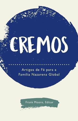 Cover image for Cremos: Artigos de F  para a Fam lia Nazarena Global