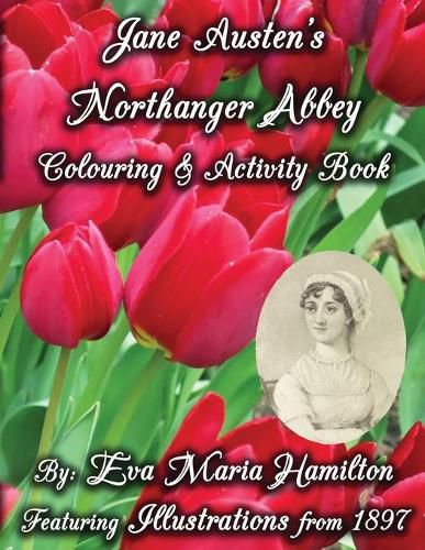 Cover image for Jane Austen's Northanger Abbey Colouring & Activity Book: Featuring Illustrations from 1897