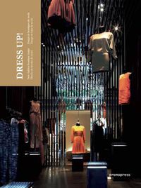 Cover image for Dress Up: New Fashion Boutique Design