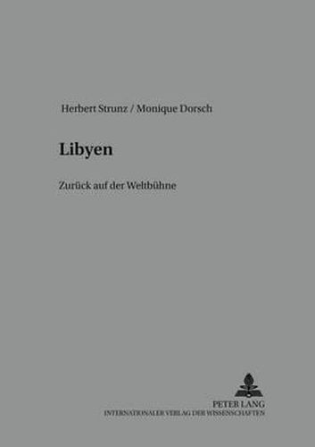 Cover image for Libyen: Zurueck Auf Der Weltbuehne