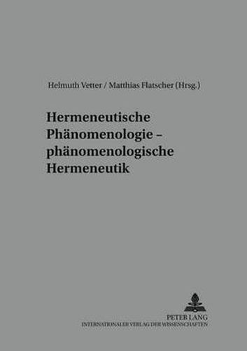 Cover image for Hermeneutische Phaenomenologie - Phaenomenologische Hermeneutik