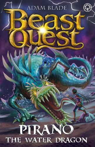Beast Quest: Pirano the Water Dragon