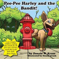 Cover image for Pee-Pee Harley and the Bandit!