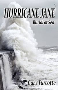 Cover image for Hurricane Jane: Burial at Sea