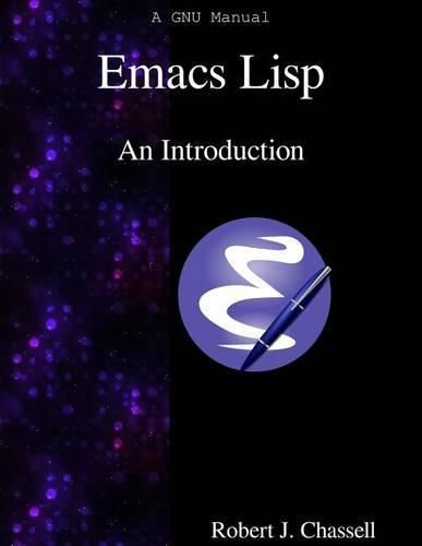 Cover image for Emacs Lisp - An Introduction