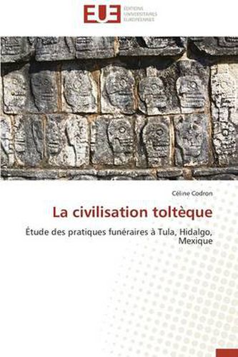 Cover image for La Civilisation Tolt que