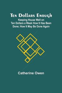 Cover image for Ten Dollars Enough