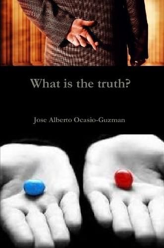 Cover image for What is the truth?