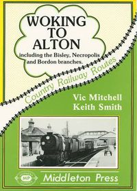 Cover image for Woking to Alton