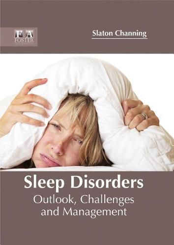 Cover image for Sleep Disorders: Outlook, Challenges and Management