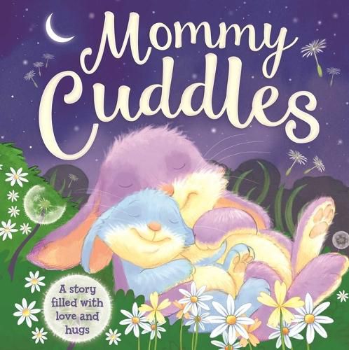 Cover image for Mommy Cuddles-A Story Filled with Love and Hugs