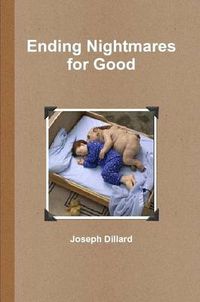 Cover image for Ending Nightmares for Good