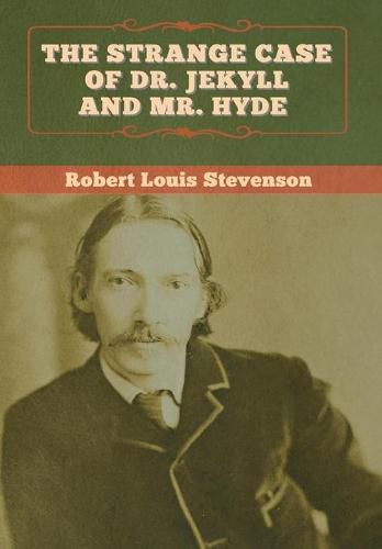 Cover image for The Strange Case of Dr. Jekyll and Mr. Hyde