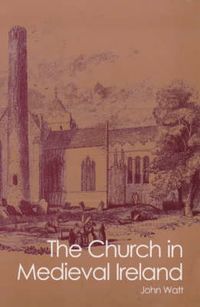 Cover image for Church in Medieval Ireland