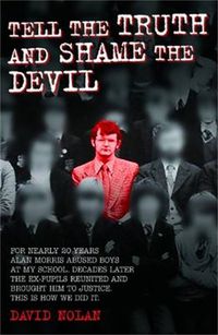 Cover image for Tell the Truth and Shame the Devil