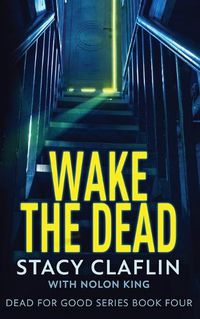 Cover image for Wake The Dead