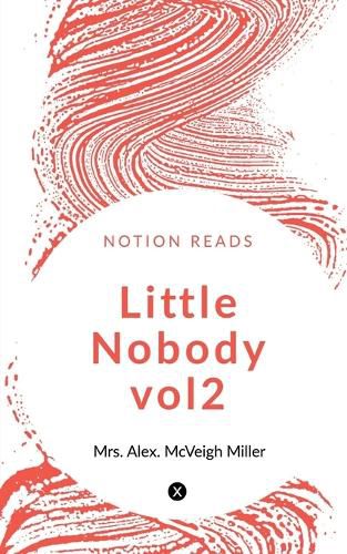 Cover image for LITTLE NOBODY vol2