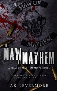 Cover image for The Maw of Mayhem