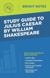 Cover image for Study Guide to Julius Caesar by William Shakespeare