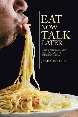 Cover image for Eat Now; Talk Later