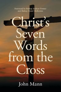 Cover image for Christ's Seven Words from the Cross