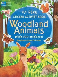 Cover image for My RSPB Sticker Activity Book: Woodland Animals