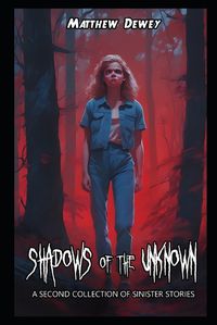 Cover image for Shadows of the Unknown
