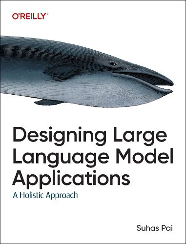 Cover image for Designing Large Language Model Applications