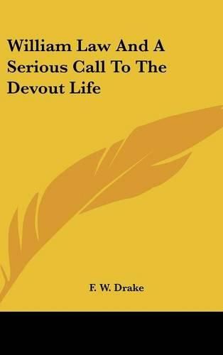 William Law and a Serious Call to the Devout Life