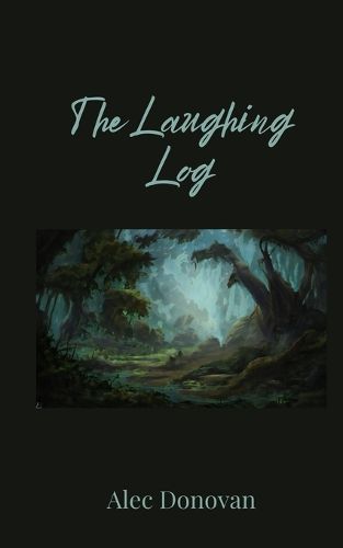 Cover image for The Laughing Log