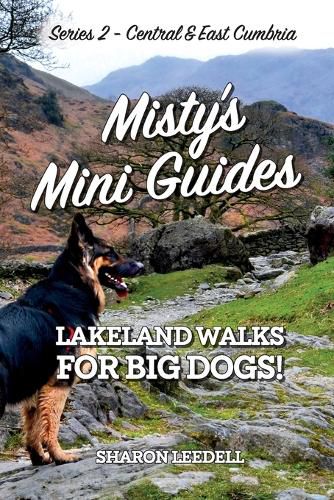 Cover image for Misty's Mini Guides: Lakeland Walks for Big Dogs!